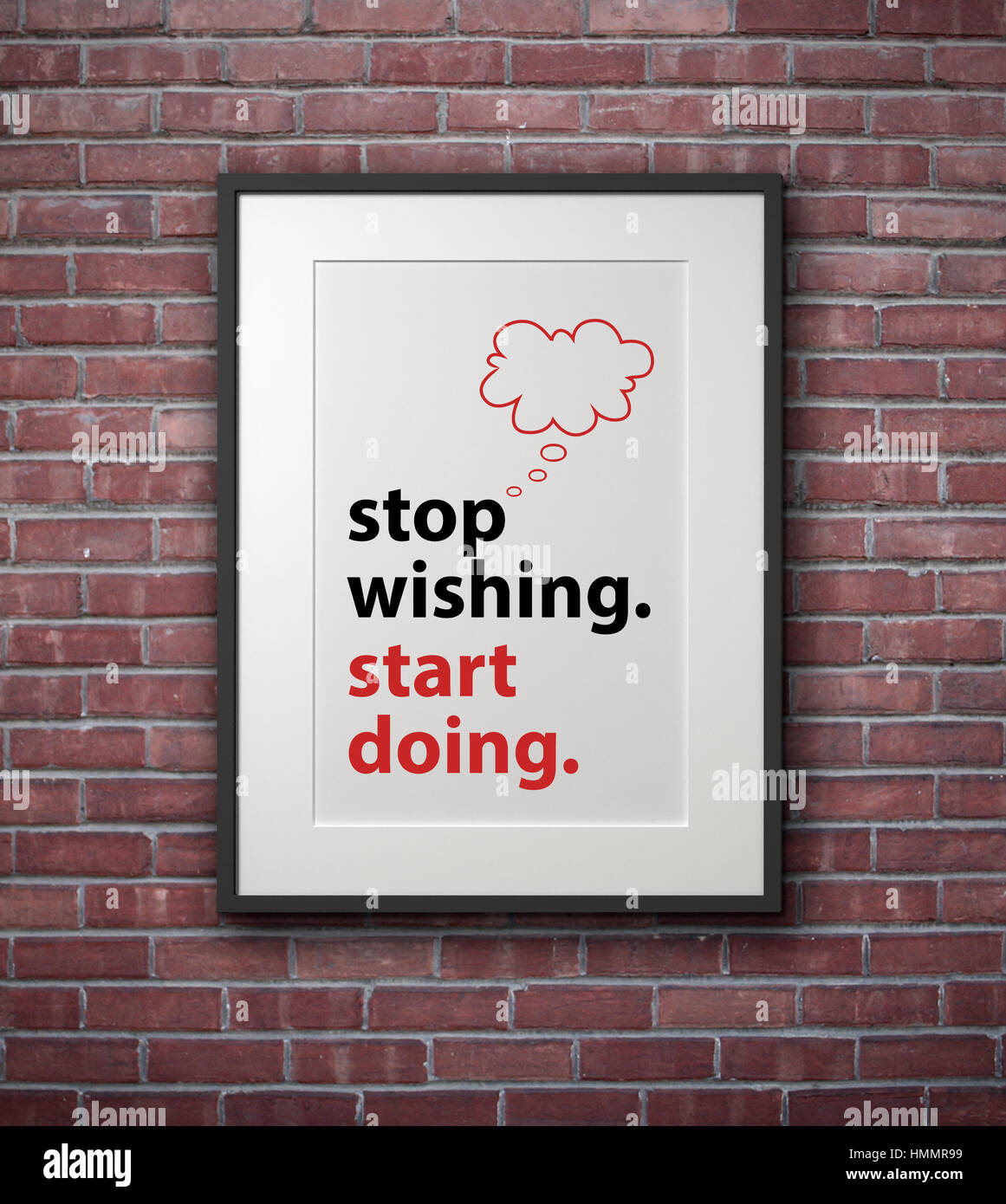 Inspirational quote on picture frame over a dirty brick wall Stock ...