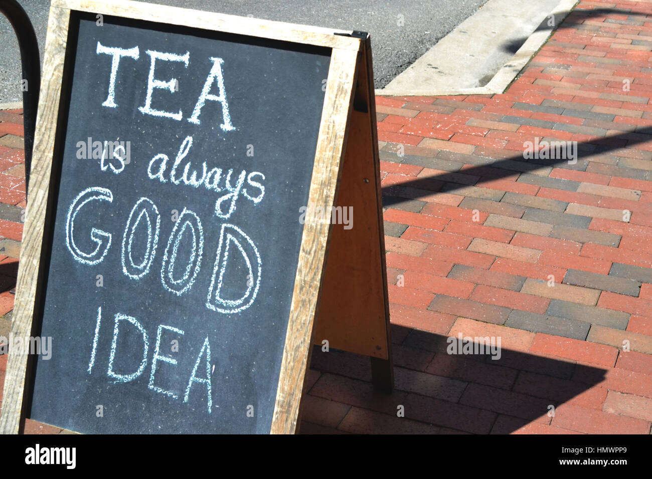 'Tea is always a good idea' -- Downtown chalkboard sign Stock Photo