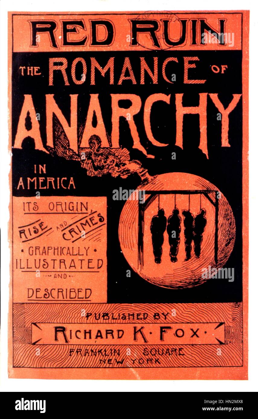 Cover of the book 'The romance of anarchy in America', about the May Day demonstration in Chicago and the reprisals that followed. 1888 United States Washington. Library of Congress Stock Photo