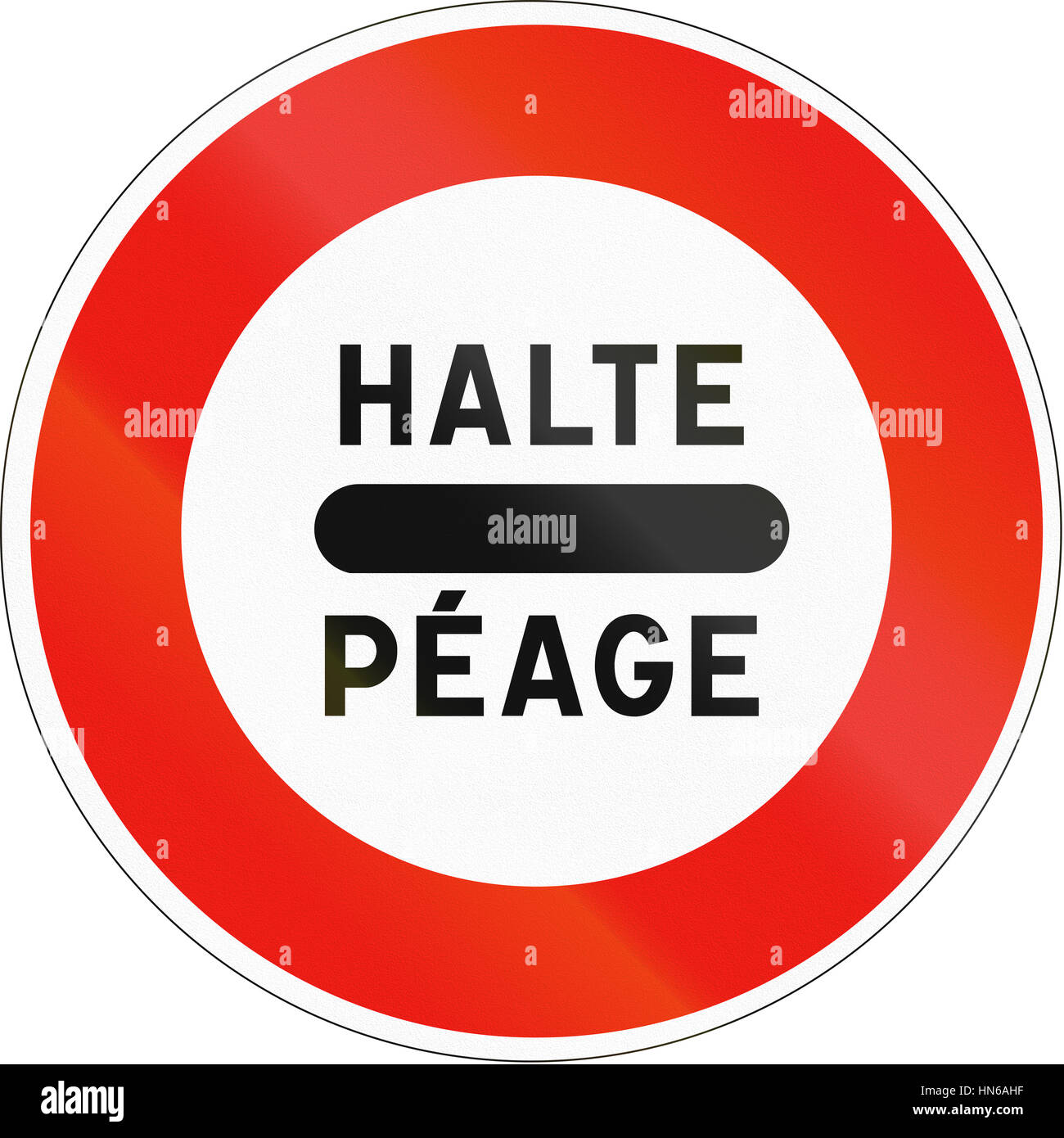 French regulatory road sign - Tollbooth. Halte means stop, peage means toll. Stock Photo