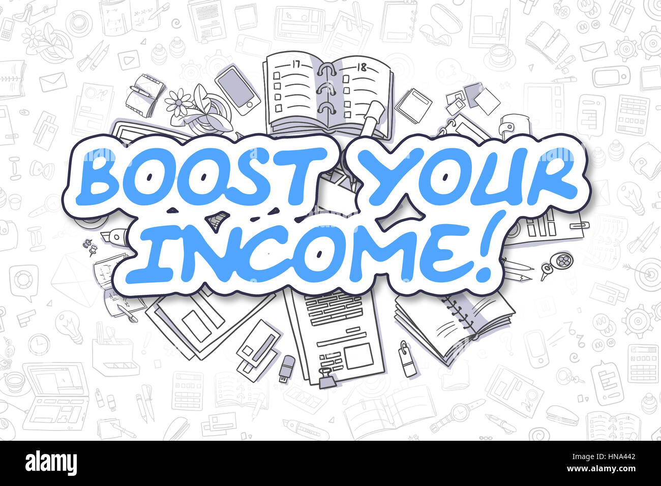 Boost Your Income - Doodle Blue Text. Business Concept. Stock Photo