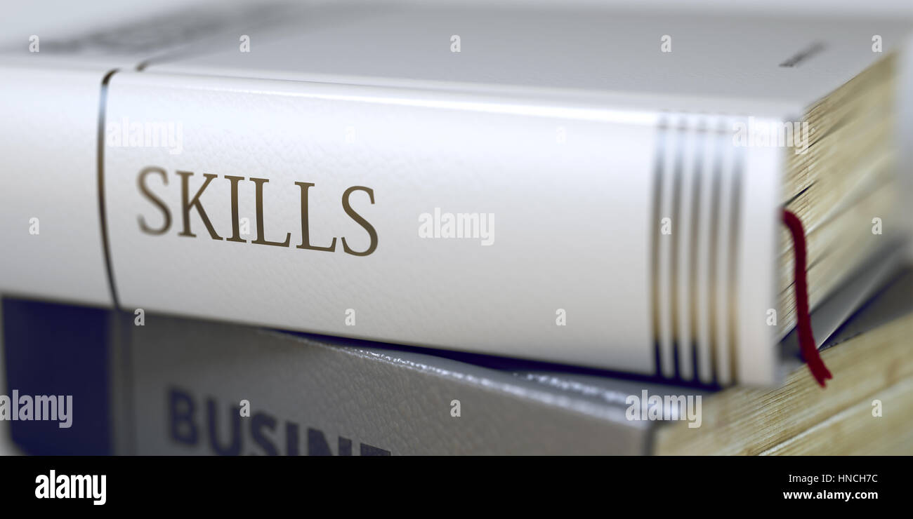 Skills Concept. Book Title. 3D. Stock Photo