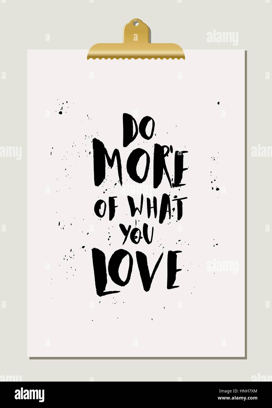 Do More of What You Love - inspirational quote poster design. Hand lettered text in black on cream paper with golden clip. Stock Vector