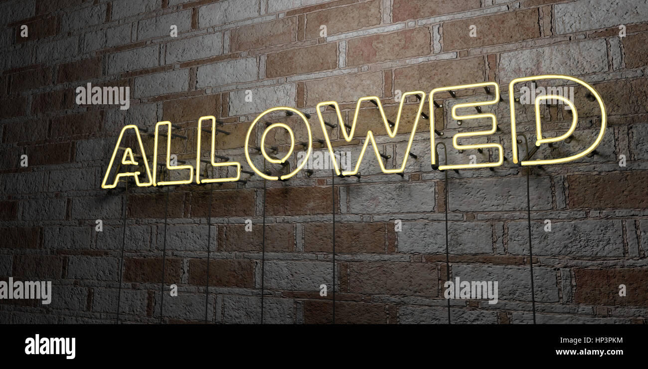 ALLOWED - Glowing Neon Sign on stonework wall - 3D rendered royalty ...