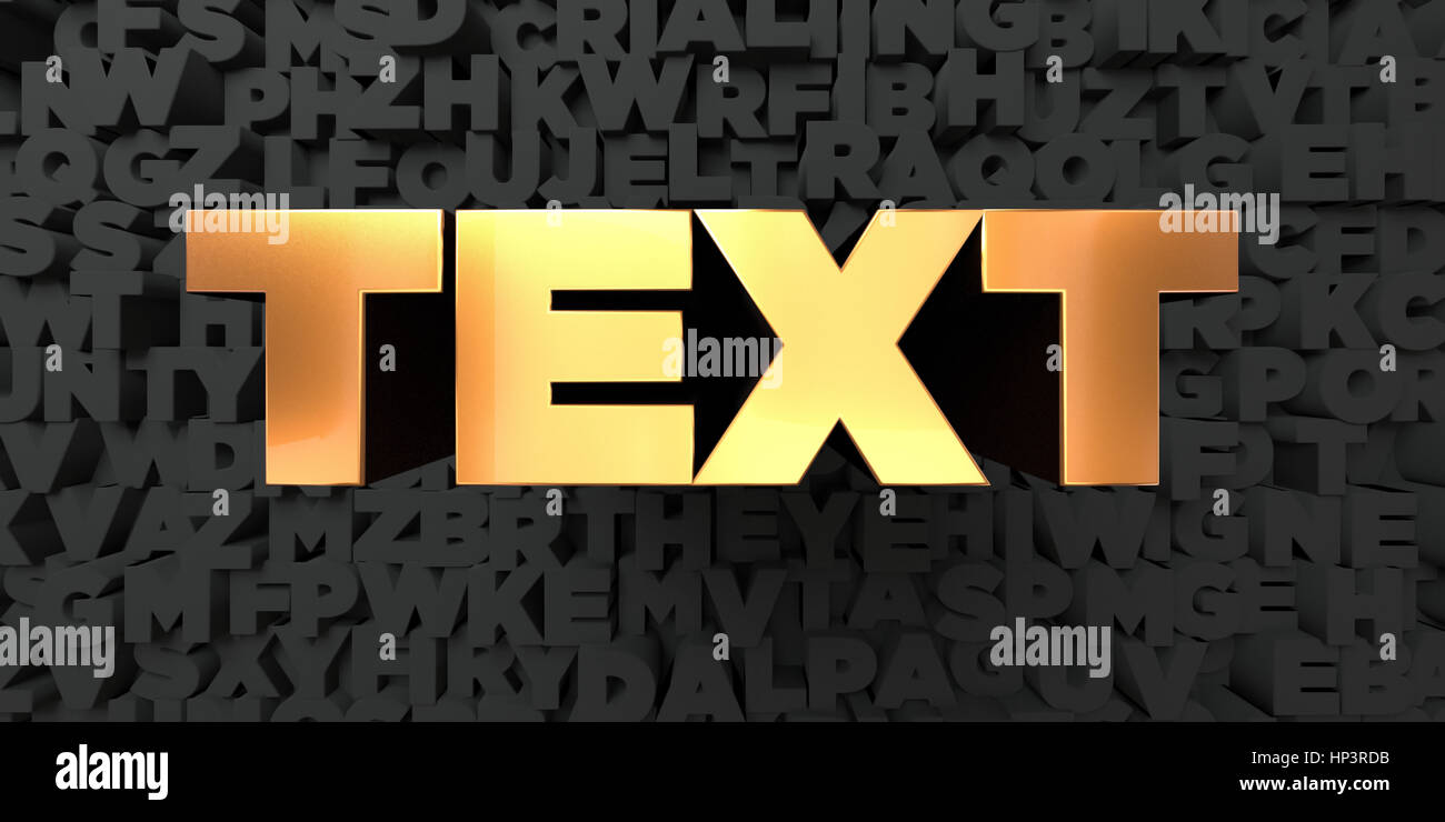 Text - Gold text on black background - 3D rendered royalty free stock ...