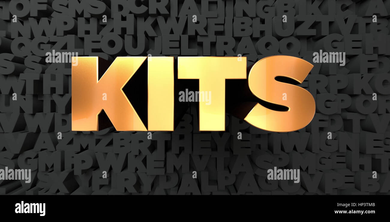 Kits - Gold text on black background - 3D rendered royalty free stock ...