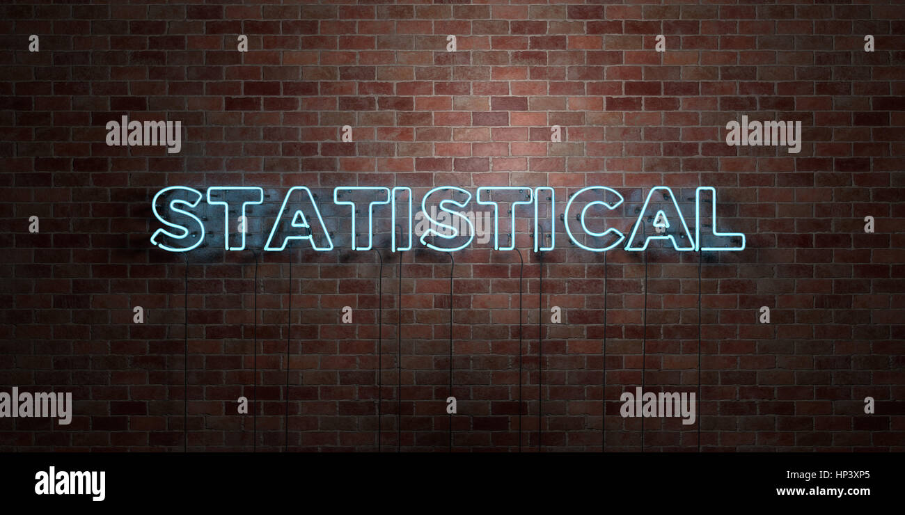 STATISTICAL - fluorescent Neon tube Sign on brickwork - Front view - 3D ...