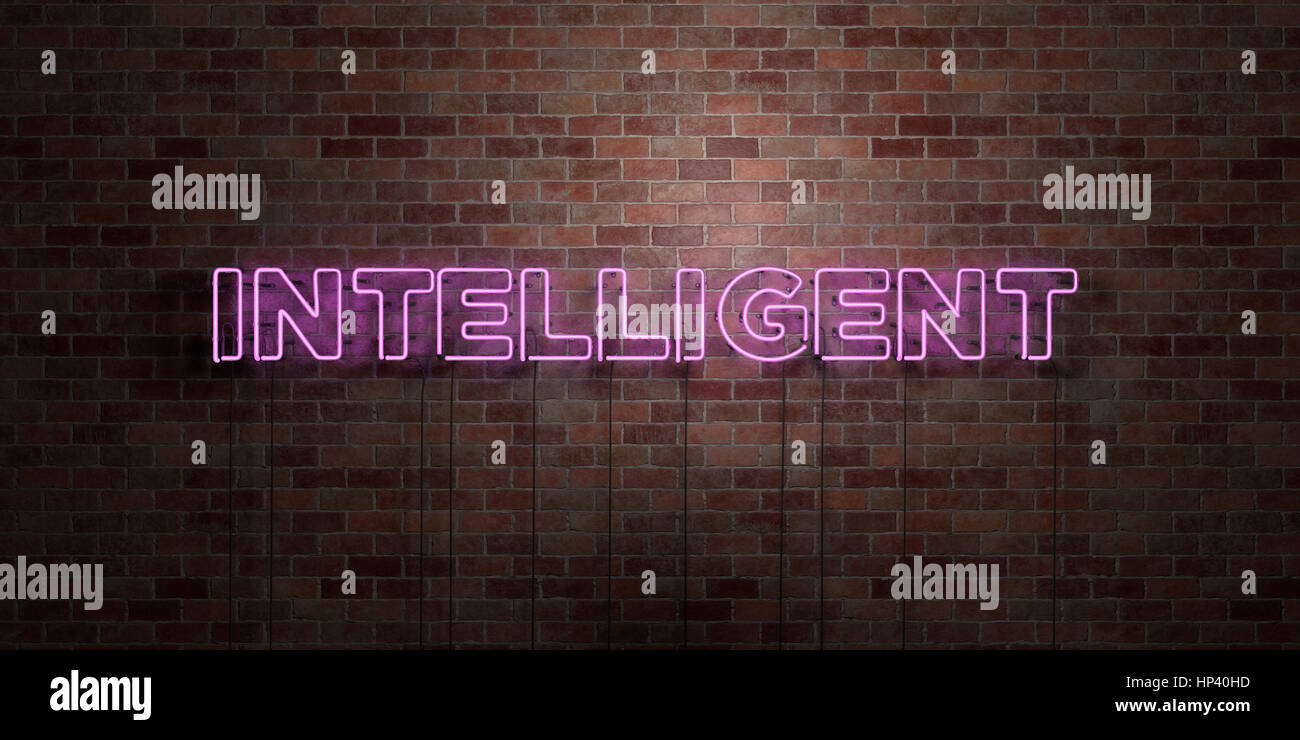 INTELLIGENT - fluorescent Neon tube Sign on brickwork - Front view - 3D ...