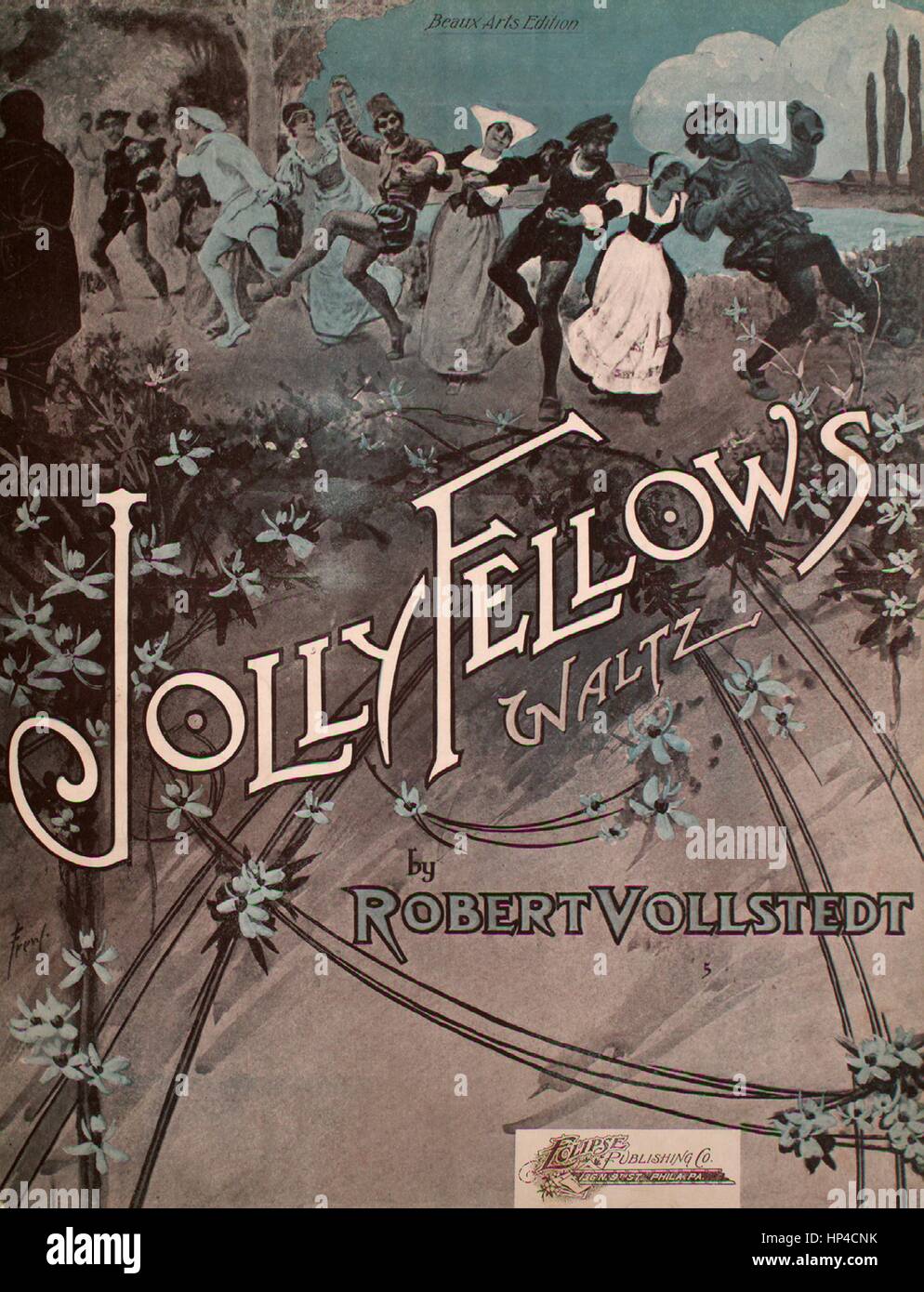 Sheet music cover image of the song 'Jolly Fellows (Lustige Bruder) Waltz Beaux Arts Edition', with original authorship notes reading 'by Robert Vollstedt', United States, 1900. The publisher is listed as 'Eclipse Publishing Co.', the form of composition is 'introduction, three sectional waltzes, and extended finales', the instrumentation is 'piano', the first line reads 'None', and the illustration artist is listed as 'Frew'. Stock Photo