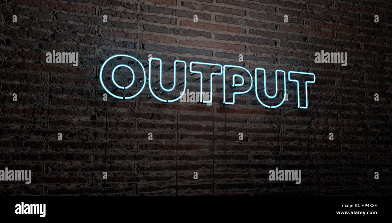 OUTPUT -Realistic Neon Sign on Brick Wall background - 3D rendered ...