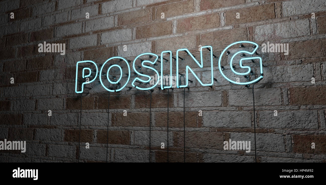 POSING - Glowing Neon Sign on stonework wall - 3D rendered royalty free stock illustration.  Can be used for online banner ads and direct mailers. Stock Photo