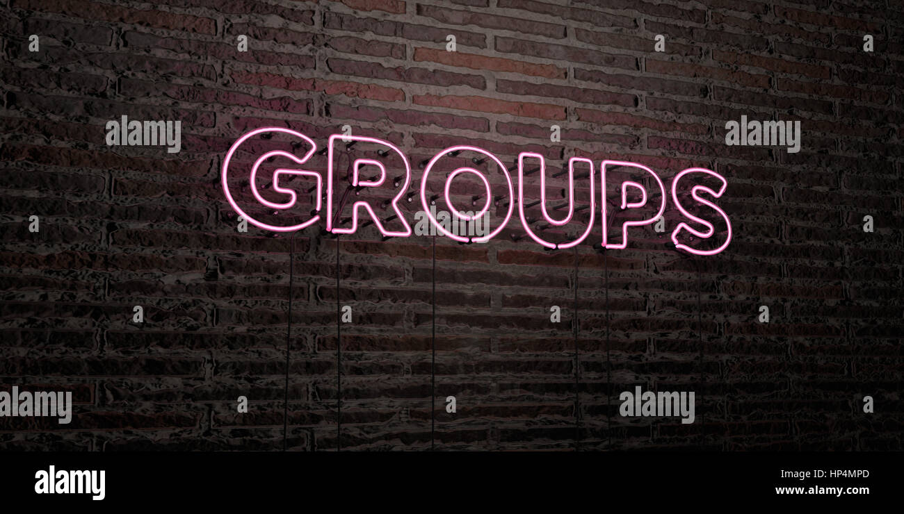 GROUPS -Realistic Neon Sign on Brick Wall background - 3D rendered ...