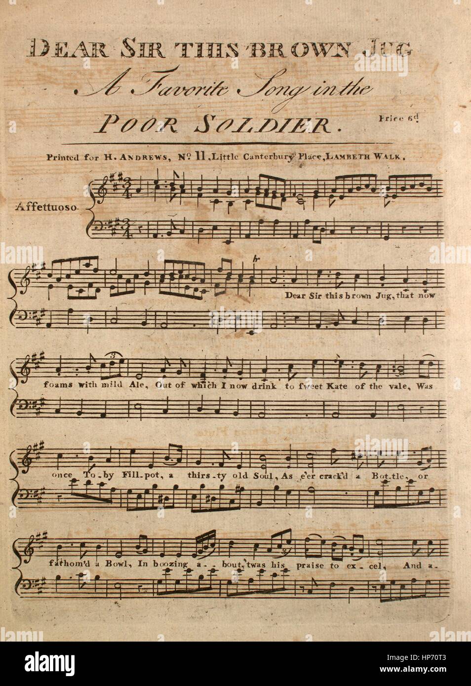 Sheet music cover image of the song 'Dear Sir This Brown Jug A Favorite Song in the Poor Soldier', with original authorship notes reading 'na', 1900. The publisher is listed as 'Printed for H. Andrews, No.11 Little Canterbury Place, Lambeth Walk', the form of composition is 'strophic', the instrumentation is 'piano and voice; German flute', the first line reads 'Dear Sir this brown Jug, that now foams with mild Ale', and the illustration artist is listed as 'None'. Stock Photo