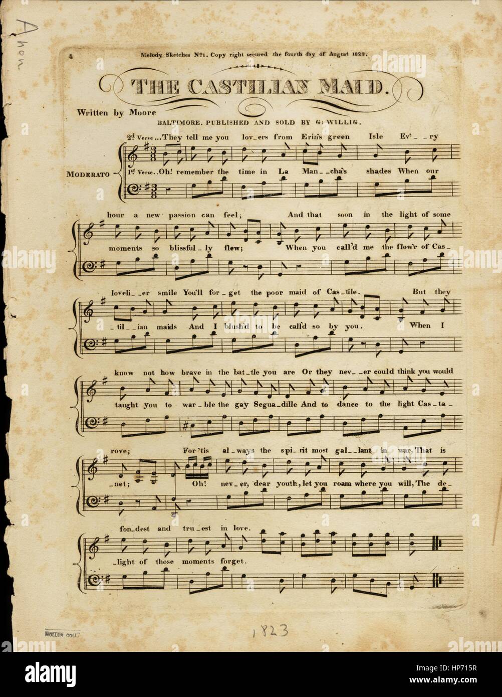 Sheet music cover image of the song 'The Castillian Maid', with original authorship notes reading 'Written by Moore', United States, 1823. The publisher is listed as 'G. Willig', the form of composition is 'strophic with chorus', the instrumentation is 'piano and voice', the first line reads 'oh! remember the time in La Manch'as shades when our moments so blissfully flew', and the illustration artist is listed as 'None'. Stock Photo