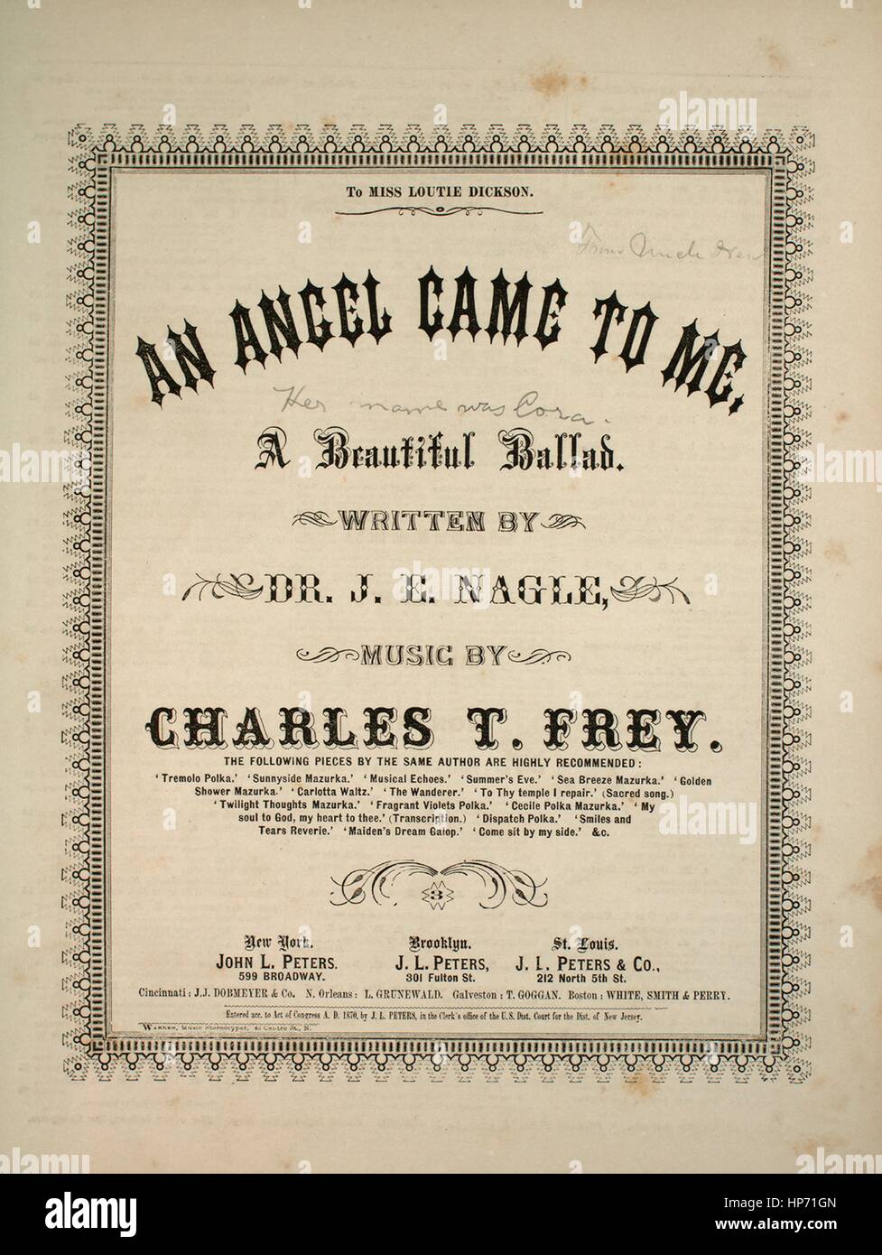 Sheet music cover image of the song 'An Angel Came to Me A Beautiful Ballad', with original authorship notes reading 'Written by Dr JE Nagle Music by Charles T Frey', United States, 1870. The publisher is listed as 'John L. Peters, 599 Broadway', the form of composition is 'strophic', the instrumentation is 'piano and voice', the first line reads 'There came an angel bright to me', and the illustration artist is listed as 'Warren, Music Stereotyper, 63 Centre St.'. Stock Photo