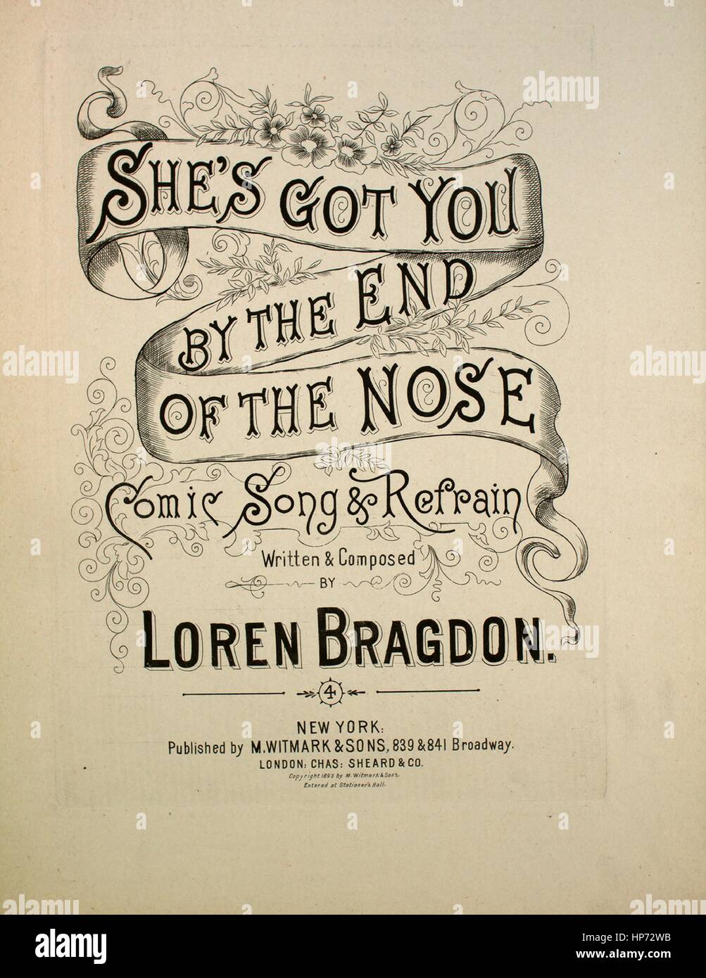 Sheet Music Cover Image Of The Song She S Got You By The End Of The Nose Comic Song And Refrain With Original Authorship Notes Reading Written And Composed By Loren Bragdon United
