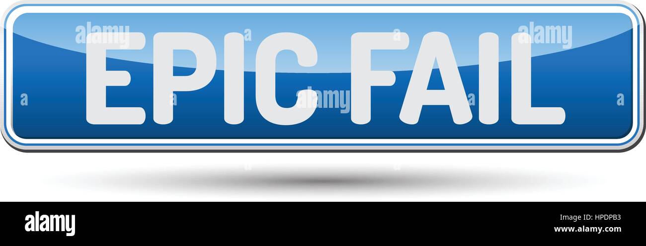 EPIC FAIL - Abstract beautiful button with text. Stock Vector