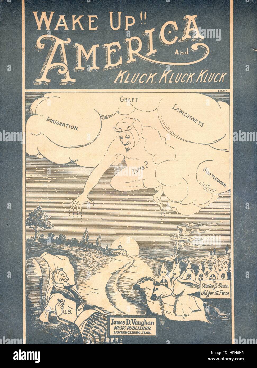 Wake Up America and Kluck Kluck Kluck - Ku Klux Klan Sheet Music by Walter Seale & Adger Pace; Published: James Vaughan, Lawrenceburg, Tennessee, 1921 Stock Photo