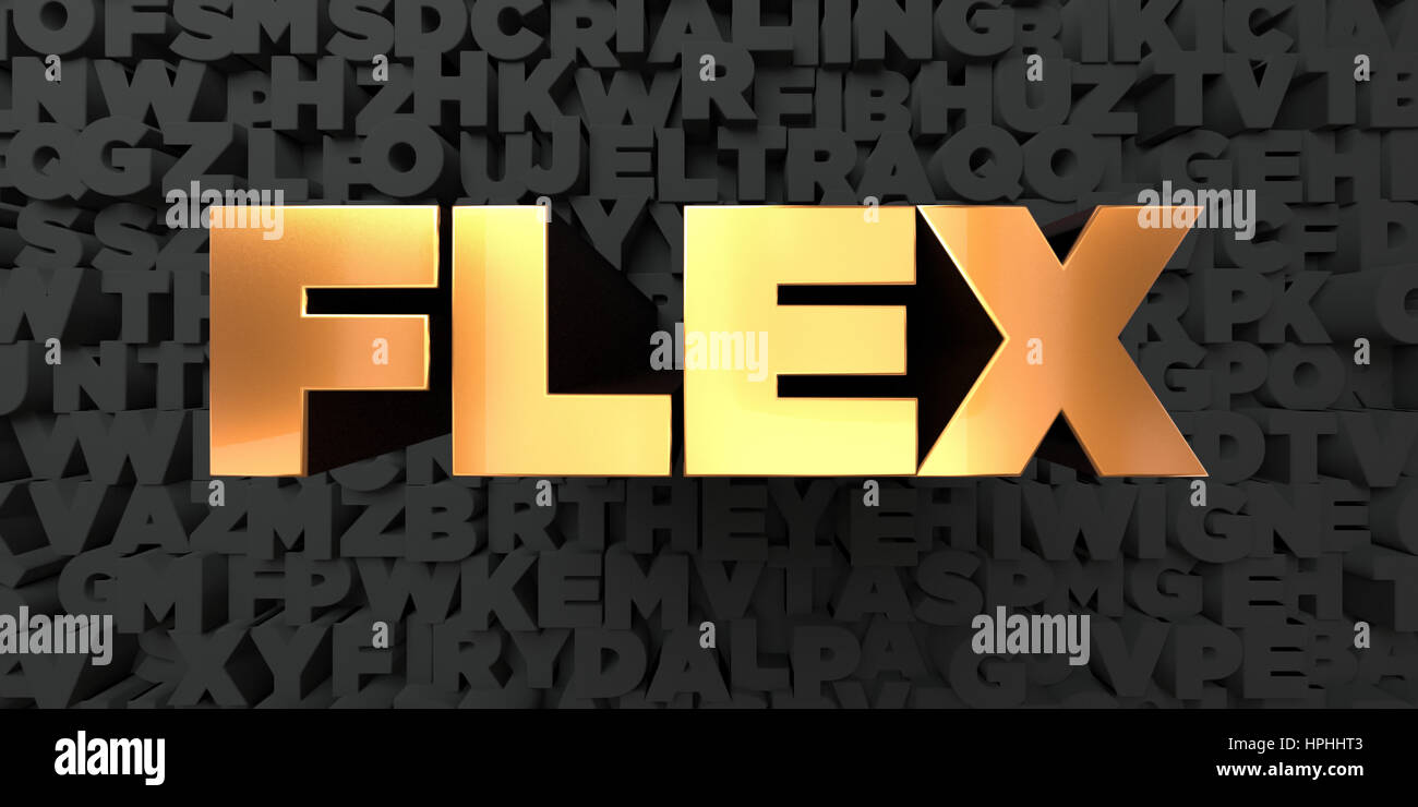 Flex - Gold text on black background - 3D rendered royalty free ...