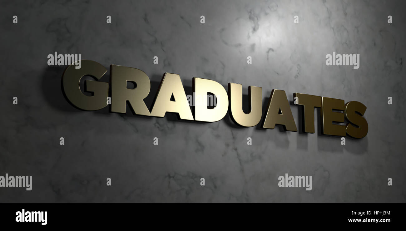Graduates - Gold text on black background - 3D rendered royalty free ...