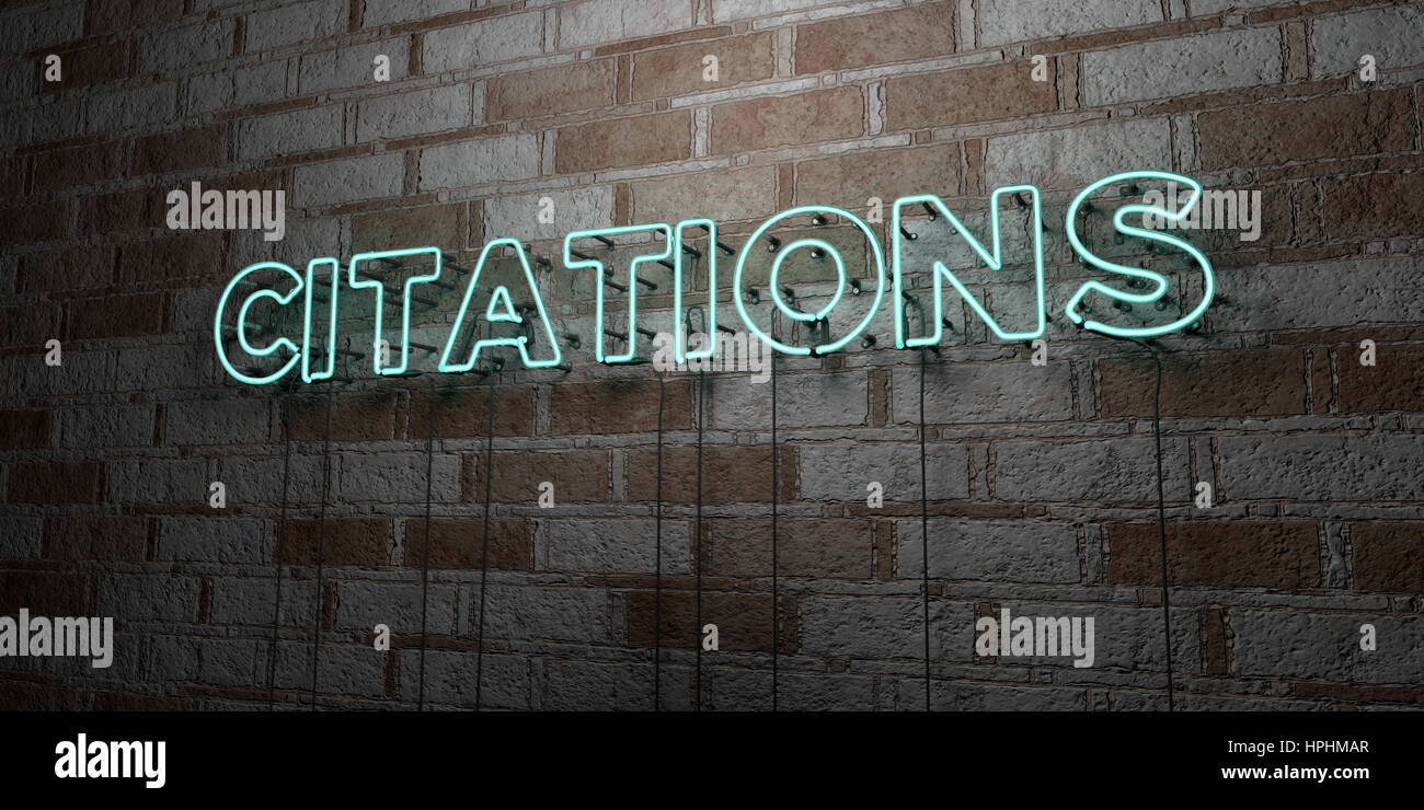 CITATIONS - Glowing Neon Sign on stonework wall - 3D rendered royalty ...