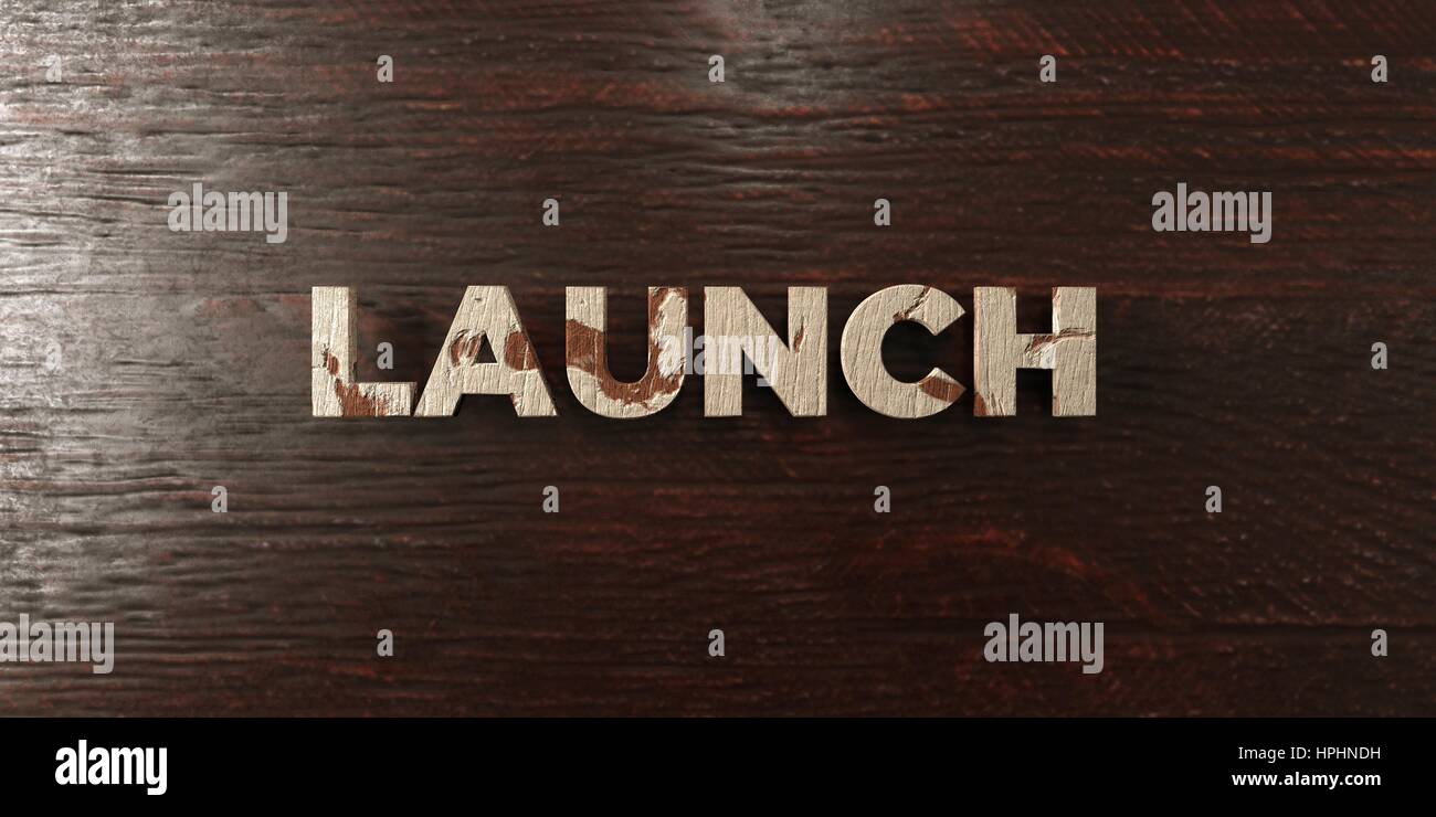 Launch - grungy wooden headline on Maple  - 3D rendered royalty free stock image. This image can be used for an online website banner ad or a print po Stock Photo