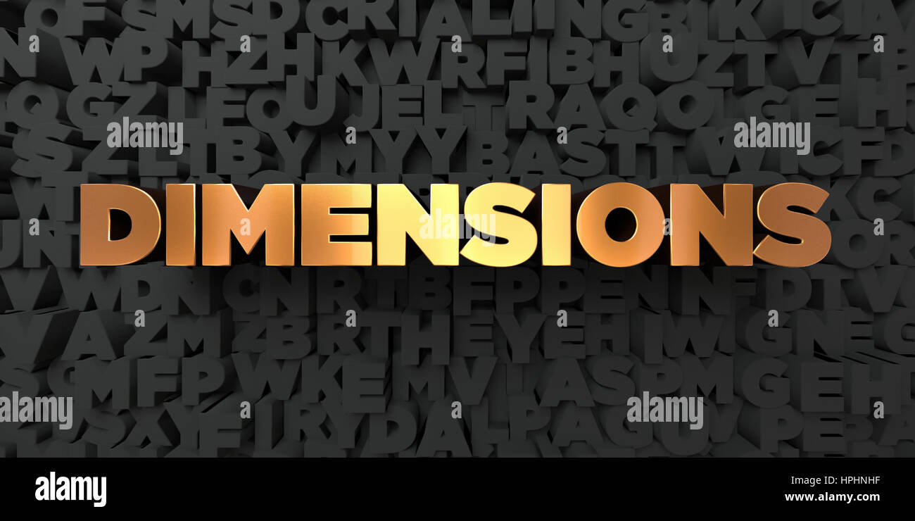 Dimensions Gold Text On Black Background 3d Rendered Royalty