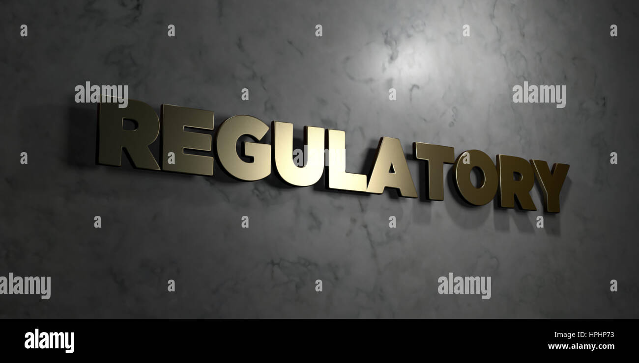 Regulatory - Gold text on black background - 3D rendered royalty free ...