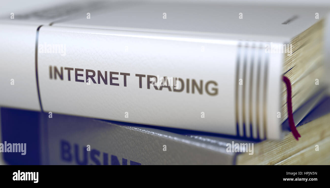 Internet Trading Concept. Book Title. 3D. Stock Photo