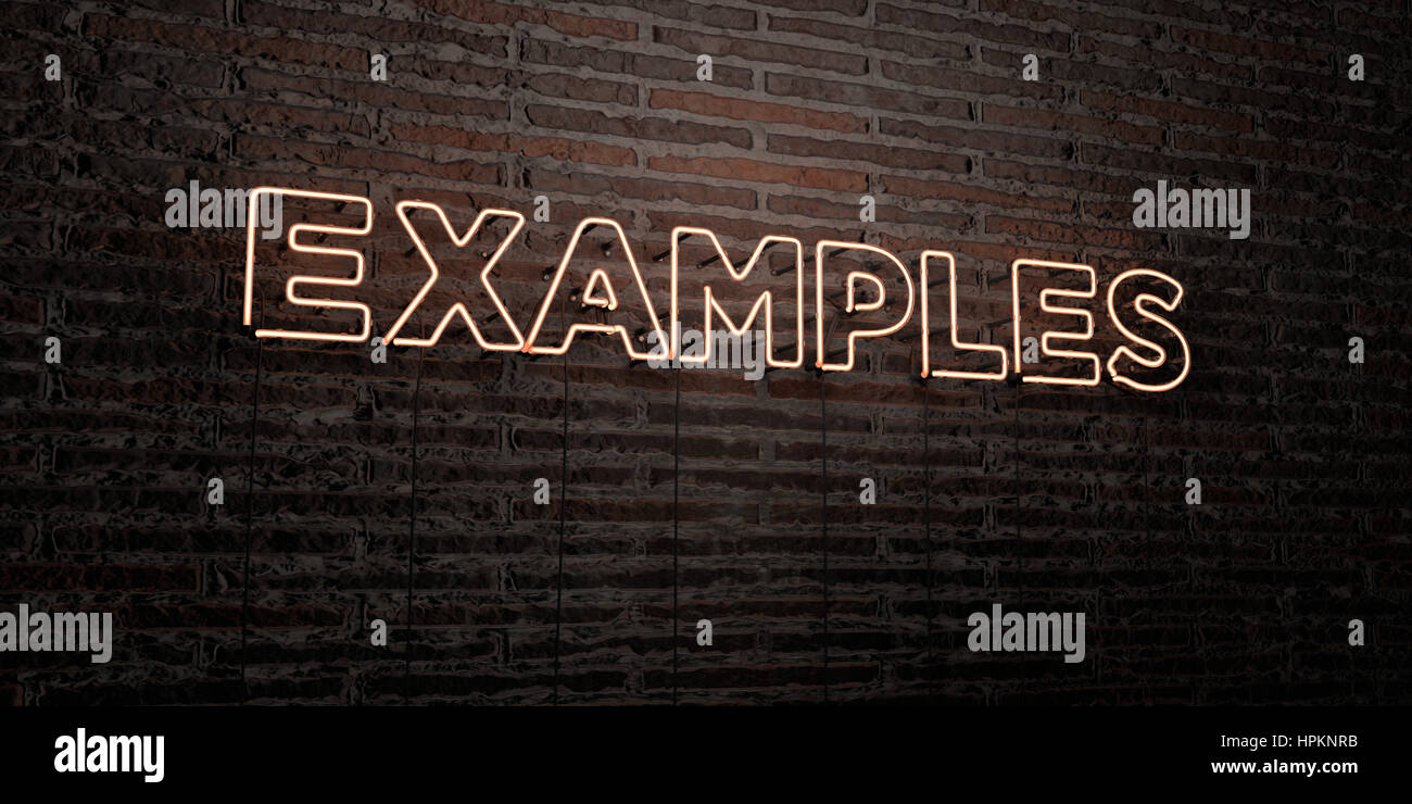 EXAMPLES -Realistic Neon Sign on Brick Wall background - 3D rendered ...