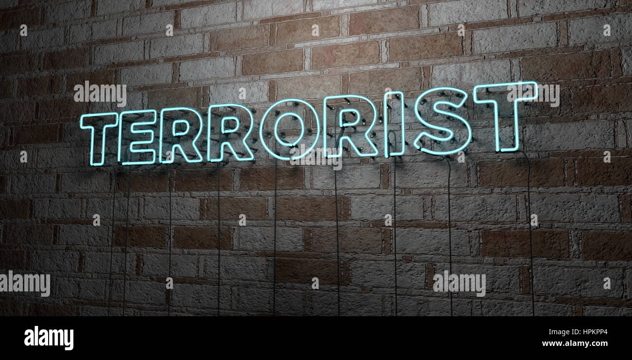 TERRORIST - Glowing Neon Sign on stonework wall - 3D rendered royalty ...