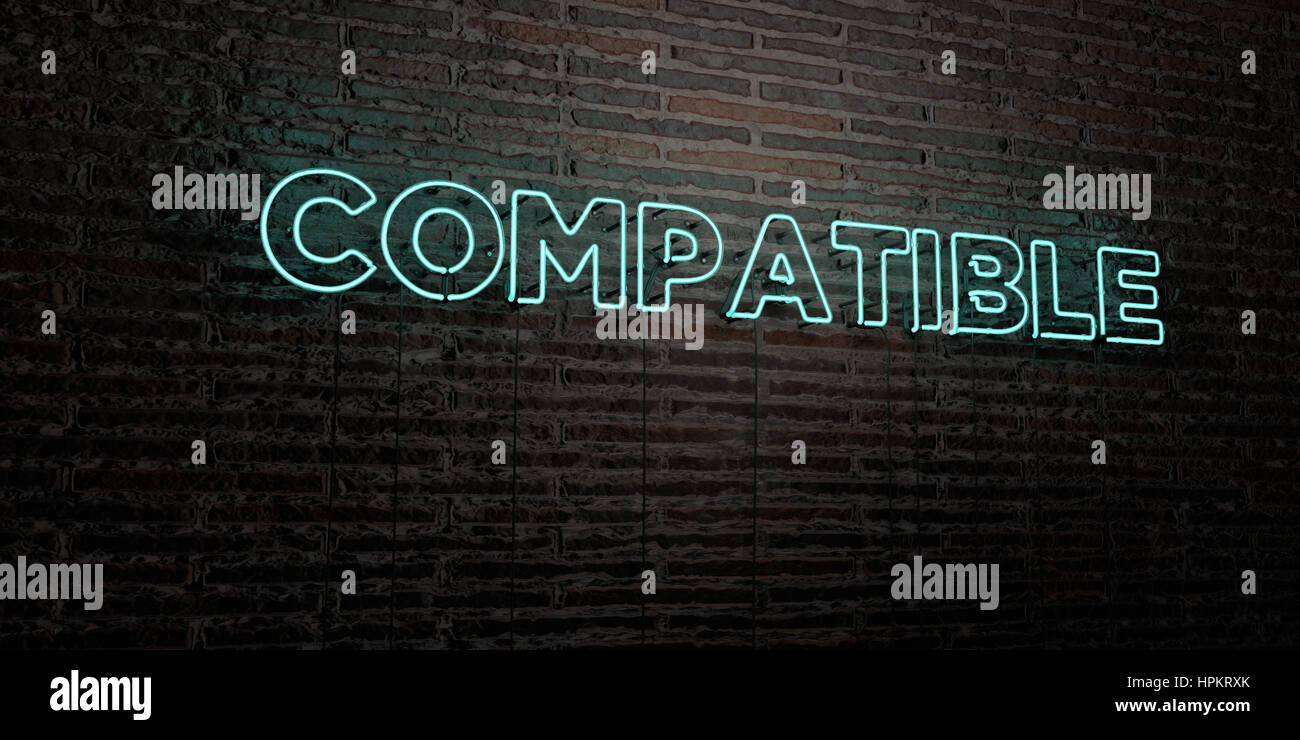 Compable Signs COMPATIBLE -Realistic Neon Sign on Brick Wall background - 3D rendered ...