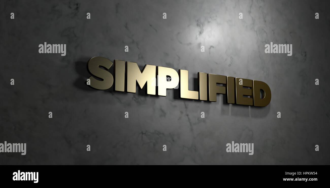 Simplified - Gold text on black background - 3D rendered royalty free stock picture. This image can be used for an online website banner ad or a print Stock Photo