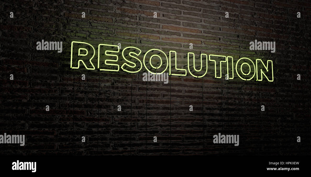 Resolution Sign No Background RESOLUTION -Realistic Neon Sign on Brick Wall background - 3D rendered ...