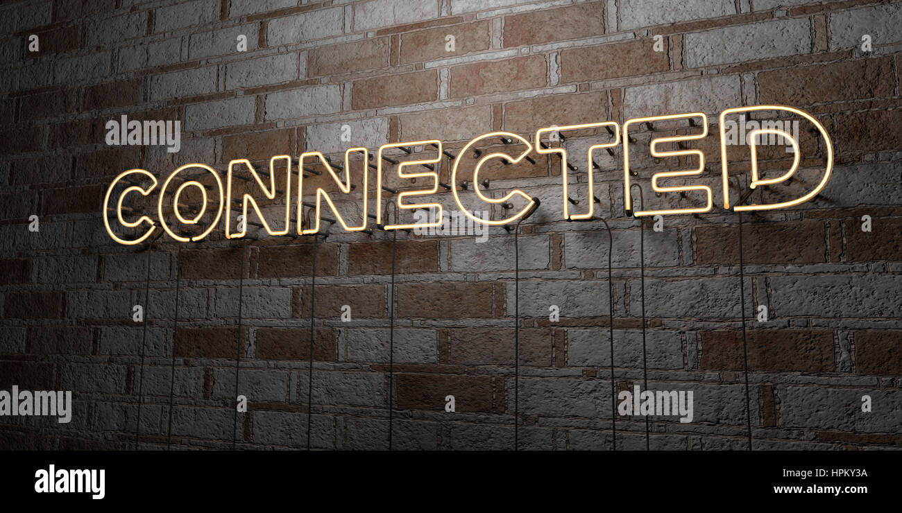 Connecte Sign CONNECTED - Glowing Neon Sign on stonework wall - 3D rendered royalty ...