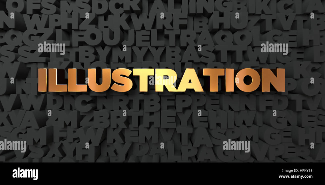 Illustration - Gold text on black background - 3D rendered royalty free ...