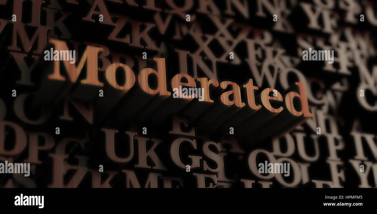 Moderated Wooden 3d Rendered Letters Message Can Be Used For An Online Banner Moderated Wooden 3d Rendered Letters Message Can Be Used For An Online Banner