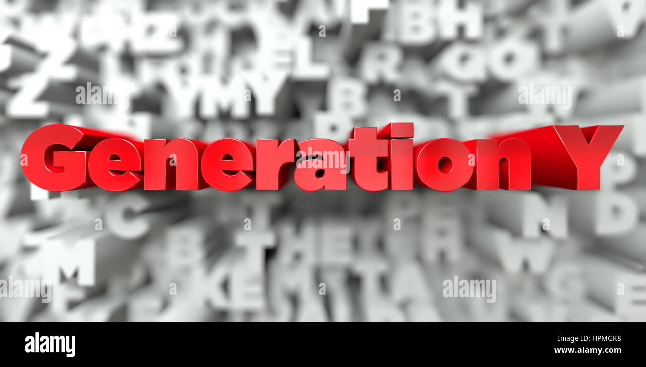 Generation Y Red Text On Typography Background 3d Rendered
