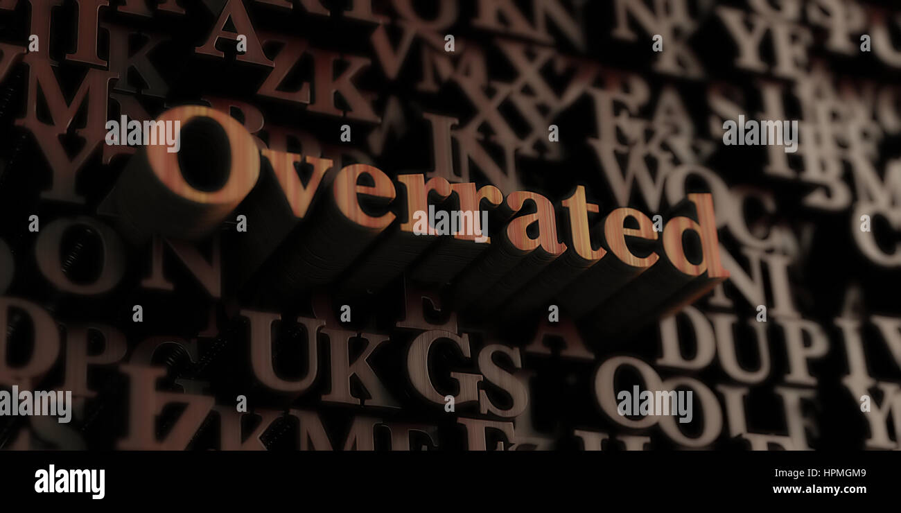 Overrated - Wooden 3D rendered letters/message.  Can be used for an online banner ad or a print postcard. Stock Photo