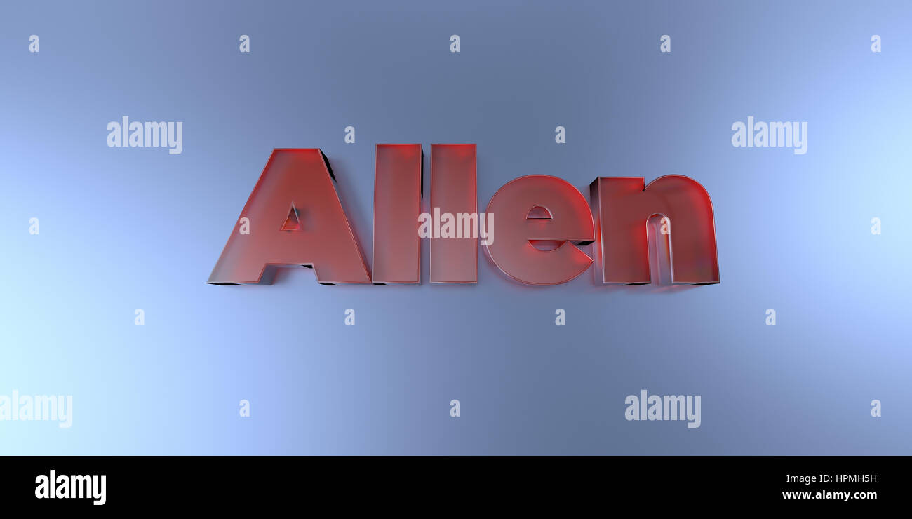 Allen - colorful glass text on vibrant background - 3D rendered royalty ...