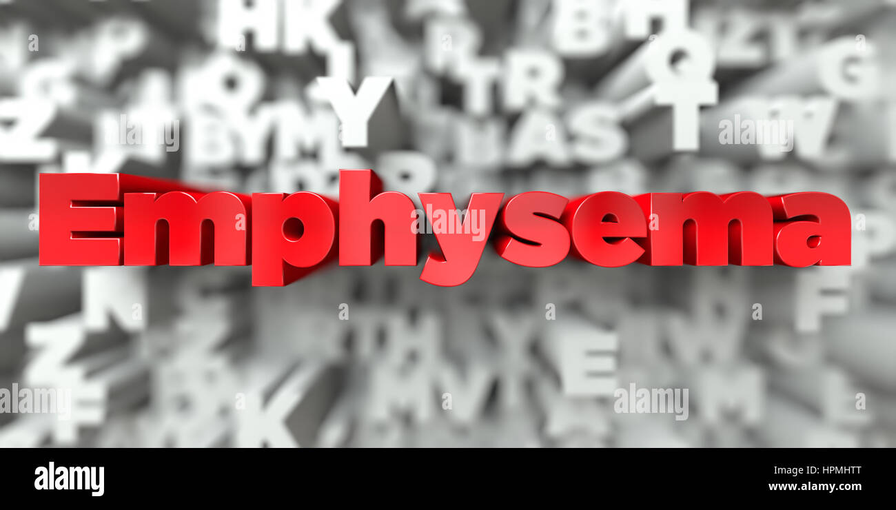 Emphysema - Red text on typography background - 3D rendered royalty ...