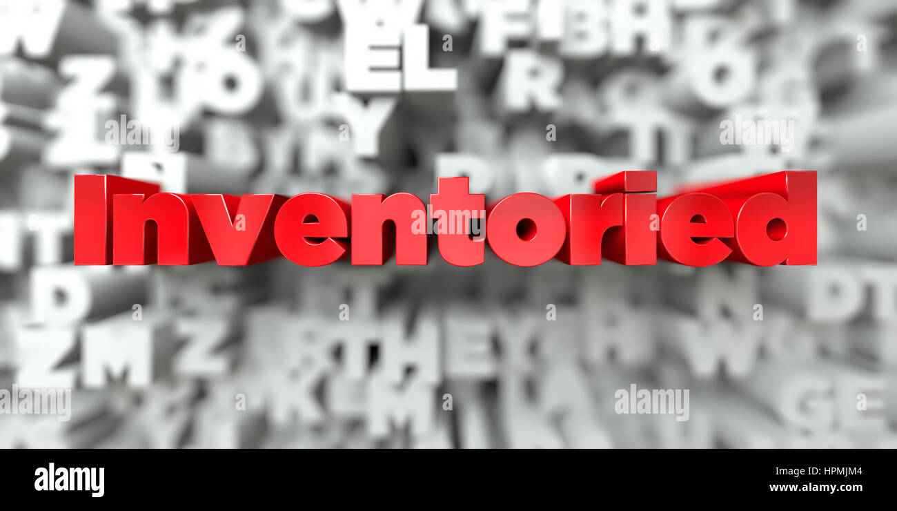 Inventoried Red text on typography background 3D rendered royalty