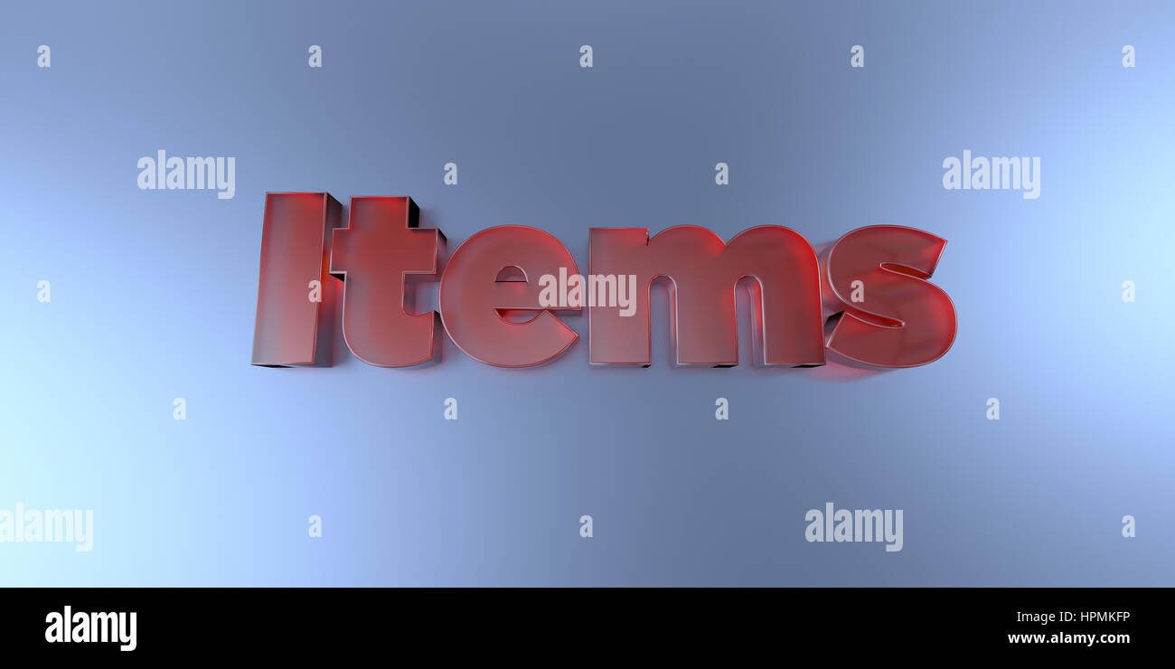 Items - colorful glass text on vibrant background - 3D rendered royalty ...