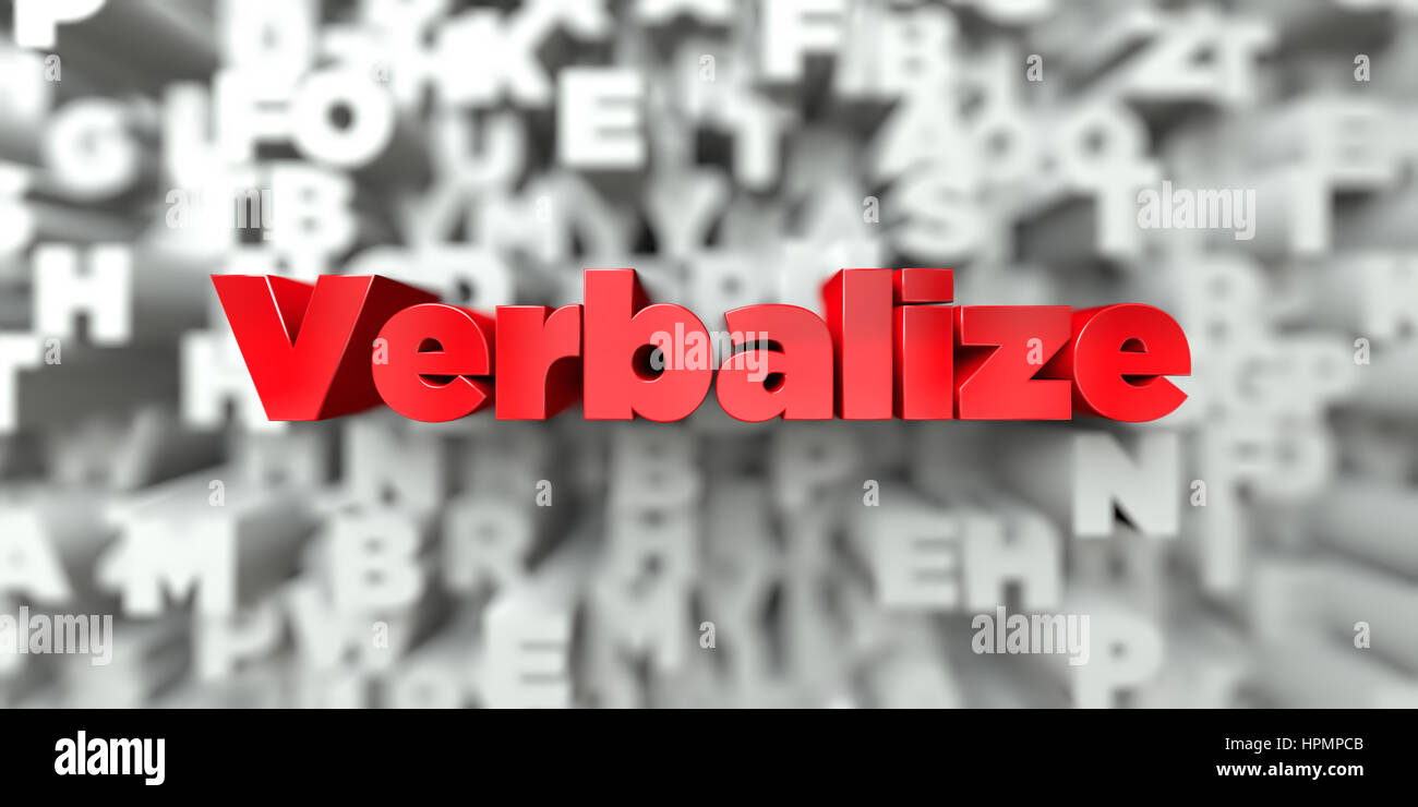 Verbalize hi-res stock photography and images - Alamy