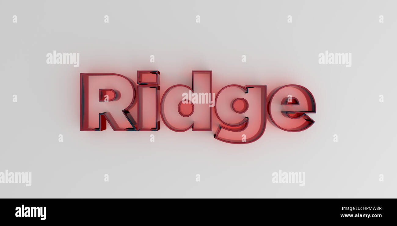 Ridge - Red glass text on white background - 3D rendered royalty free ...