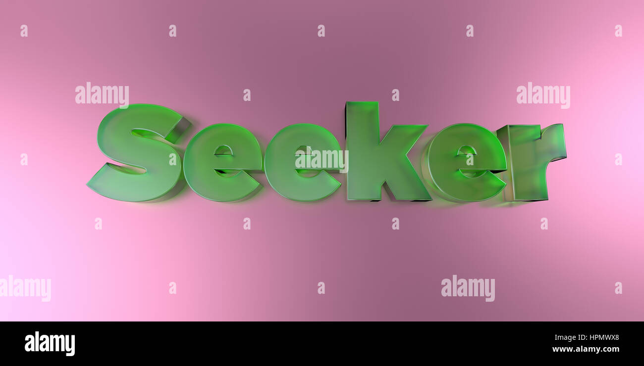 Seeker - colorful glass text on vibrant background - 3D rendered royalty free stock image. Stock Photo