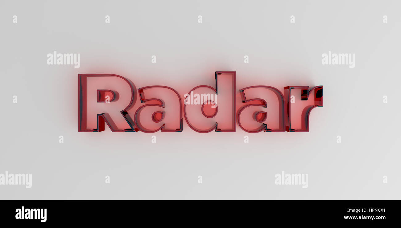 Radar - Red glass text on white background - 3D rendered royalty free ...