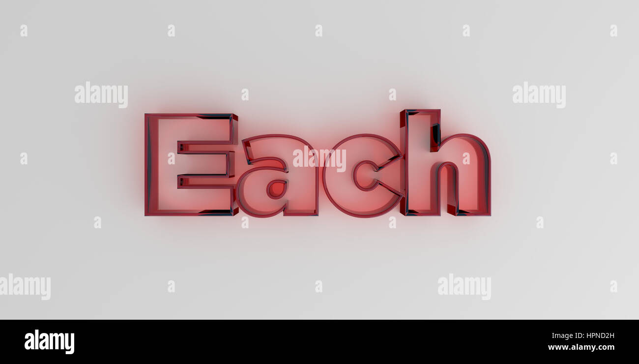 Each - Red glass text on white background - 3D rendered royalty free ...