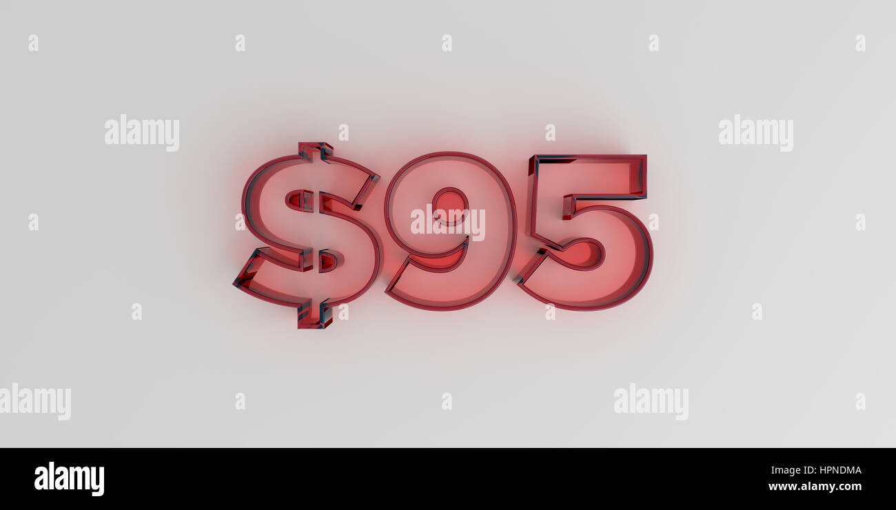 $95 - Red glass text on white background - 3D rendered royalty free stock image. Stock Photo
