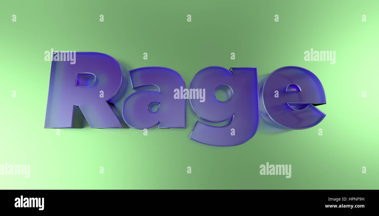 3d Text Rage Rage - colorful glass text on vibrant background - 3D rendered royalty ...